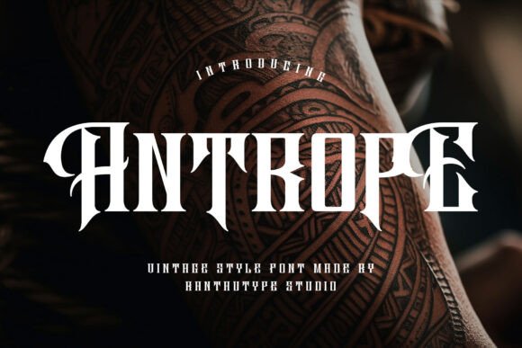 Antrope: A Bold and Practical Blackletter Font for Modern Designers