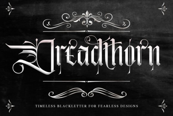 Dreadthorn: The Gothic Font That Elevates Bold Design