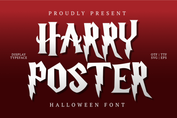 Harry Poster Regular Font: A Bold Choice for Halloween and Horror-Inspired Designs