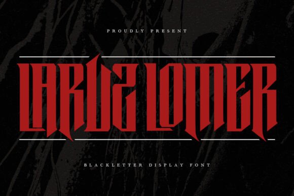 Laruz Lomer: A Bold and Elegant Blackletter Display Font