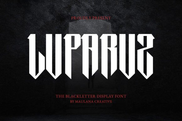 Luparuz: A Gothic Display Font with Modern Edge