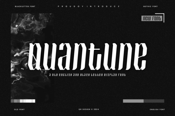 Quantune: A Bold Blackletter Font for Strategic Branding and Creative Communication