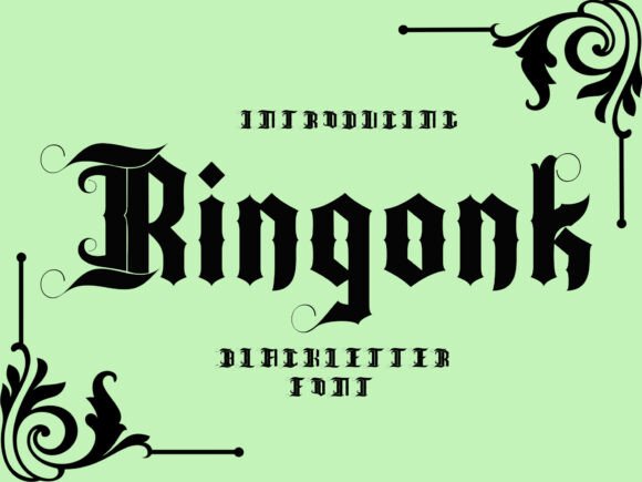 Ringonk: A Stylish Blackletter Font for Modern Design