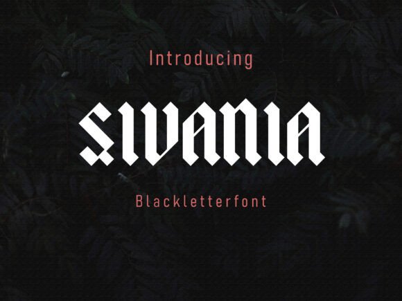 Sivania: A Modern Gothic Font That Elevates Every Design