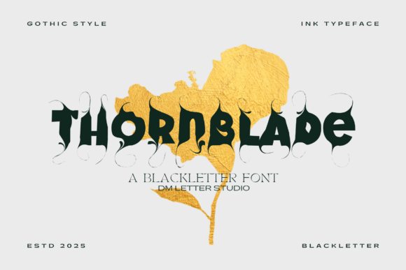 Thornblade: A Bold Choice for Gothic-Inspired Typography